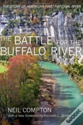 The Battle For The Buffalo River