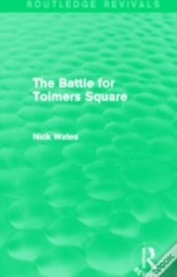 Capa do artigo The Battle For Tolmers Square (Routledge Revivals)