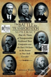The Battle For Transportation Supremacy: