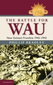 The Battle For Wau