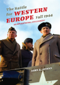 The Battle For Western Europe, Fall 1944 - Preview