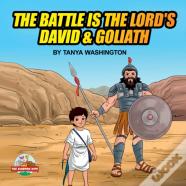 The Battle Is The Lord'S- David & Goliath