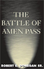 The Battle Of Amen Pass - Preview