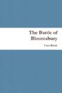 The Battle Of Bloomsbury - Preview