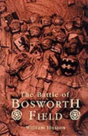 The Battle Of Bosworth Field - Preview