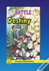 The Battle Of Destiny