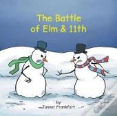 The Battle  Of Elm & 11th