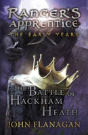 The Battle Of Hackham Heath (Ranger'S Apprentice: The Early Years Book 2) - Preview