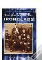 The Battle Of The Ironclads