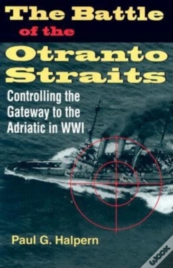 Capa do artigo The Battle Of The Otranto Straits
