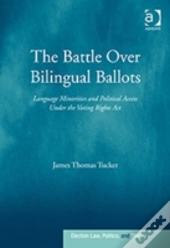 The Battle Over Bilingual Ballots