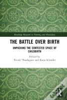 The Battle Over Birth