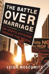 The Battle Over Marriage