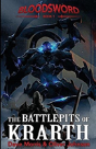 The Battlepits Of Krarth - Preview