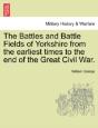 The Battles And Battle Fields Of Yorkshi - Preview