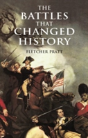 The Battles That Changed History - Preview