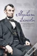 The Battles That Made Abraham Lincoln