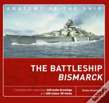 The Battleship Bismarck