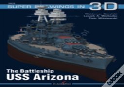 The Battleship Uss Arizona