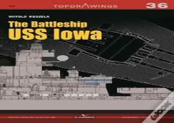 The Battleship Uss Iowa