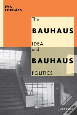 Capa do artigo The Bauhaus Idea And Bauhaus Politics