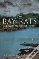 The Bay Rats