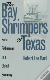 The Bay Shrimpers Of Texas