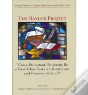 Capa do artigo The Baylor Project Â€“ Taking Christian Higher Education To The Next Level