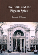 The Bbc And The Pigeon Spies