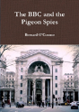 The Bbc And The Pigeon Spies - Preview