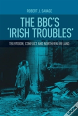 Capa do artigo The Bbc'S 'Irish Troubles'