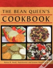 The Bean Queen'S Cookbook