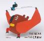 The Bear and the Crow - Preview