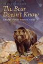 The Bear Doesn'T Know - Preview