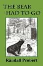 The Bear Had To Go - Preview