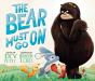 The Bear Must Go On - Preview