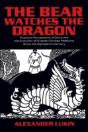 The Bear Watches The Dragon - Preview