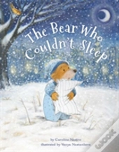 The Bear Who Couldn'T Sleep