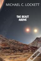 The Beast Above
