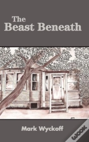 Capa do artigo The Beast Beneath Hard Back Edition