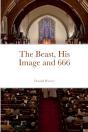 The Beast, His Image And 666 - Preview
