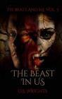 The Beast In Us - Preview