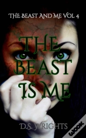 The Beast Is Me