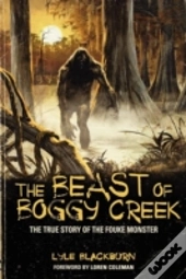 The Beast Of Boggy Creek