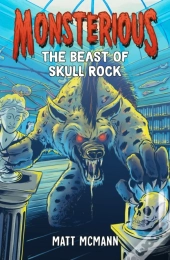 The Beast Of Skull Rock (Monsterious, Book 4)