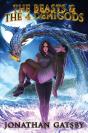 The Beasts & The 4 Demigods - Preview