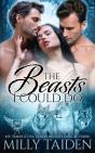 The Beasts I Could Do - Preview