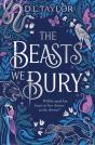 The Beasts We Bury - Preview