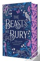 The Beasts We Bury