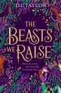 The Beasts We Raise - Preview